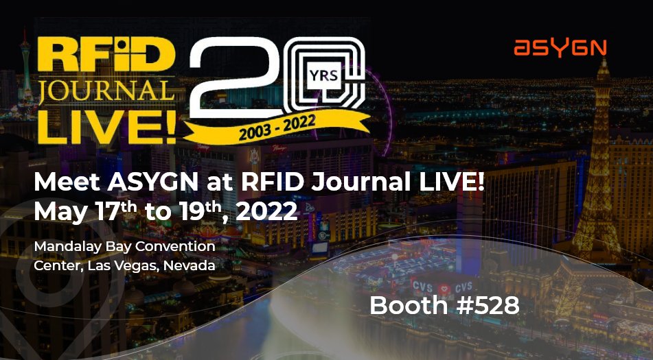 Join the world’s largest exhibition and conference for RFID and IoT products &amp; services at Las Vegas. 
Learn more about RFID Journal Live : rfidjournallive.com
#RFID #IoT #Asygn