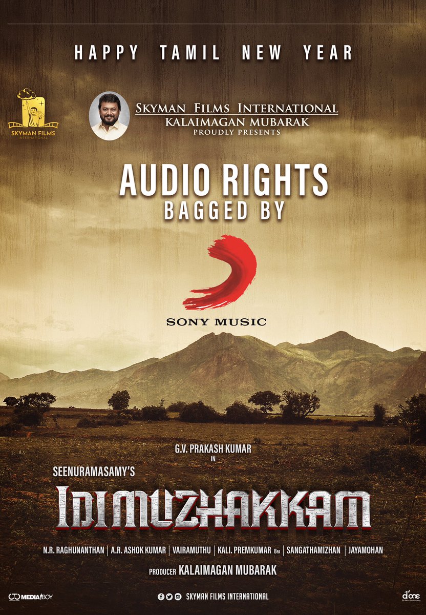 #IdiMuzhakkam #இடிமுழக்கம் AUDIO RIGHTS bagged 💼 by @SonyMusicSouth Produced by @SkymanFilms @Kalaimagan20 Directed by @seenuramasamy Starring @gvprakash @SGayathrie Musical @NRRaghunanthan @Vairamuthu @DoneChannel1 @CtcMediaboy #தமிழ்புத்தாண்டுவாழ்த்துக்கள்