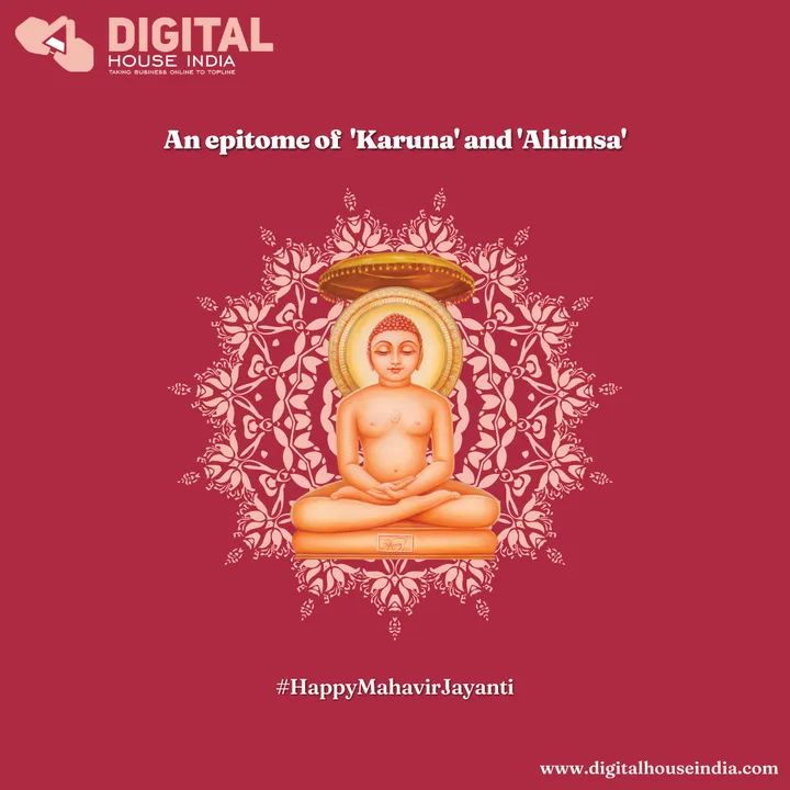 digihouseindia's tweet photo. Digital House India wishing you all a very happy #MahavirJayanti.
.
.
.
#HappyMahavirJayanti #LordMahavira #Mahavir #festival 
#Mahavirbhagwan #digitalmarekting #digitalhouseindia https://t.co/wb2yvWa3vZ