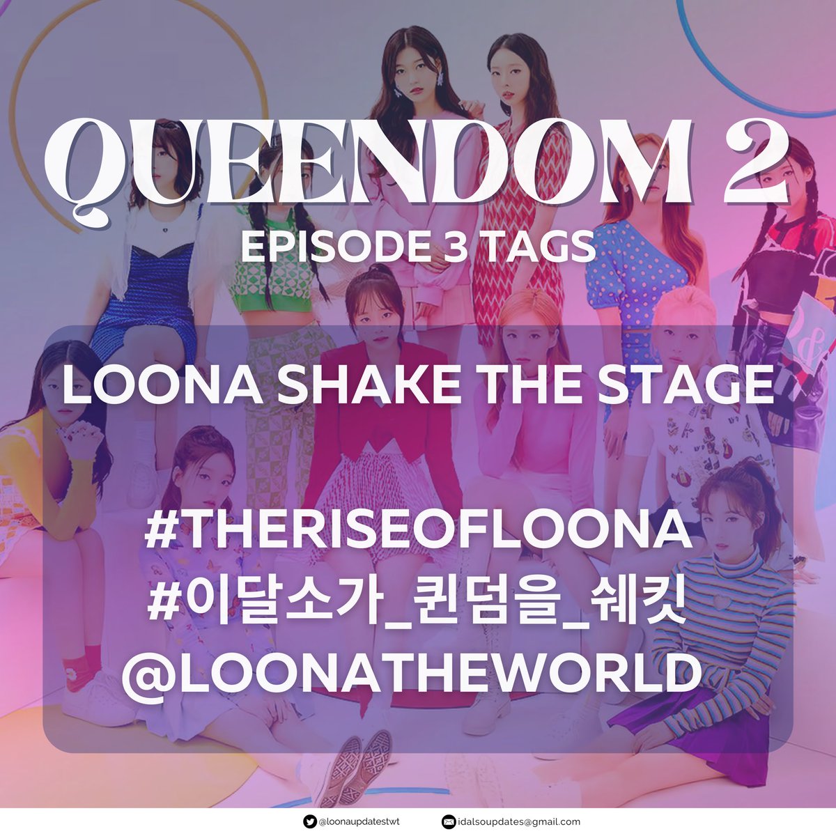 LOONATRENDS's tweet photo. 📢 QD2 EP3 LOONA TREND PARTY STARTING! 👑

RT AND REPLY w/ how excited you are for their performance ⬇️

LOONA SHAKE THE STAGE
#TheRiseofLOONA
#이달소가_퀸덤을_쉐킷
@loonatheworld 

🔒Goal: 350 Replies and RTs https://t.co/eCc6YKoXlT
