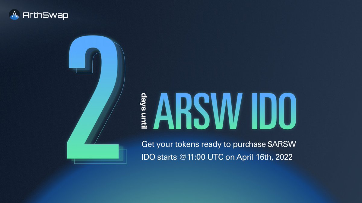 arthswap's tweet photo. Hi there! 

We are officially 2 days away until ARSW IDO! Get your tokens ready to start purchasing $ARSW exactly at 11:00am UTC on April 16th!✨

FYI the IDO guide will come out the same time as the IDO UI. Thanks for the wait! 💓

Give ArthSwap a try 👉: https://t.co/3mZJ456O2K https://t.co/XuToU2XT8E