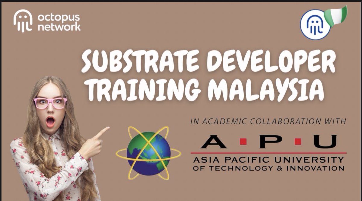 kabiru_hussain's tweet photo. 📢@oct_network in academic collaboration with @AsiaPacificU✨🌟#SubstrateDeveloperTaining now to be in Malaysia for students, a revolutionary changes by #OctopusTeam 🌈💡
Read details here👉https://t.co/L0vgF0GVoh
@oct_network @near_protocol @NEAR_Blockchain @OctopusNigeria1 https://t.co/YLBX8ef7RW