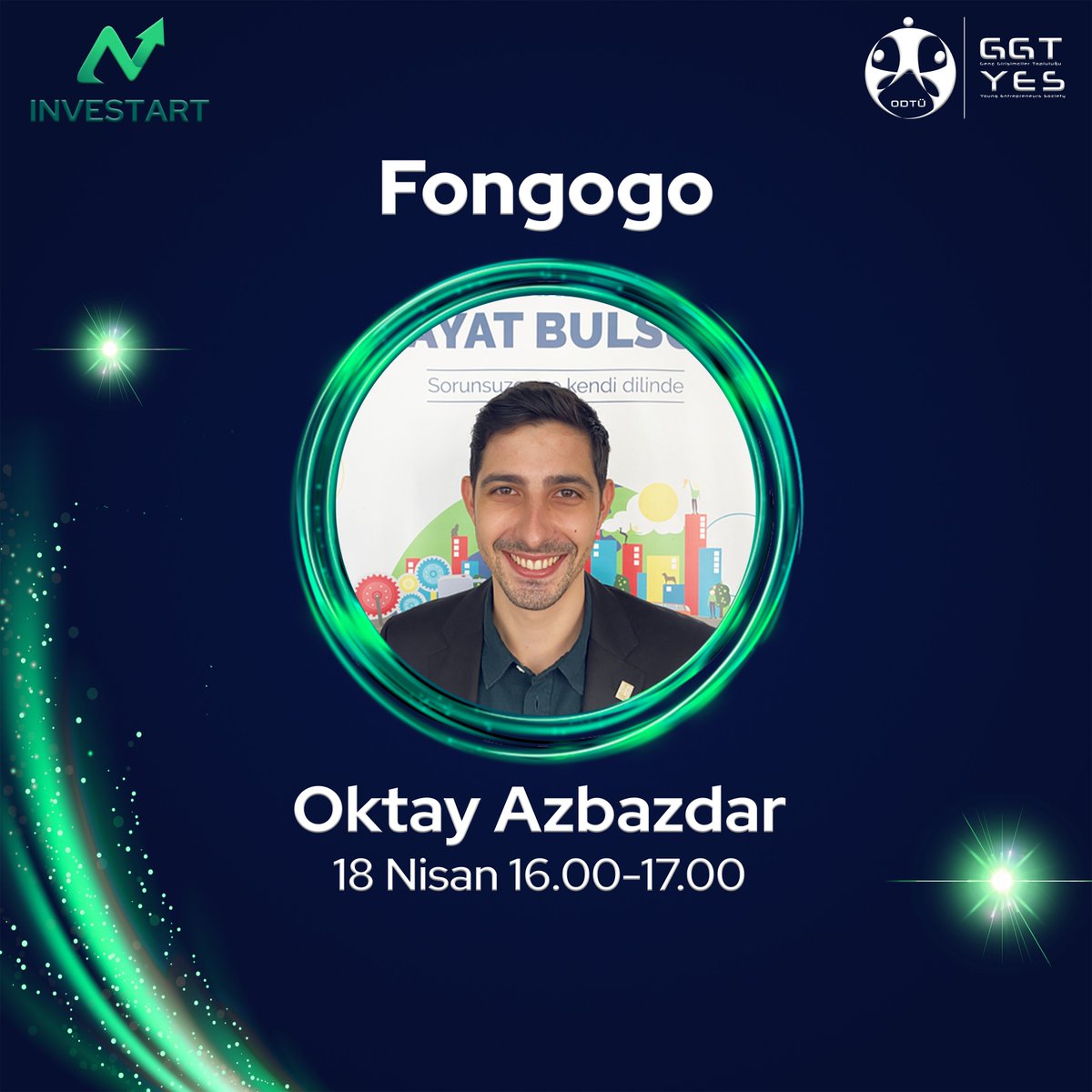 Oktay Azbazdar 18 Nisan günü saat 16.00 da online panelimizde bizlerle olacak!

Fongogo, projelerin hayata geçmesi için ihtiyaç duyulan sermayenin kitlelerin desteğiyle bir araya getirilmesine aracı olan bir platformdur.

Kayıt ve detaylı bilgi için; investart.odtuggt.org