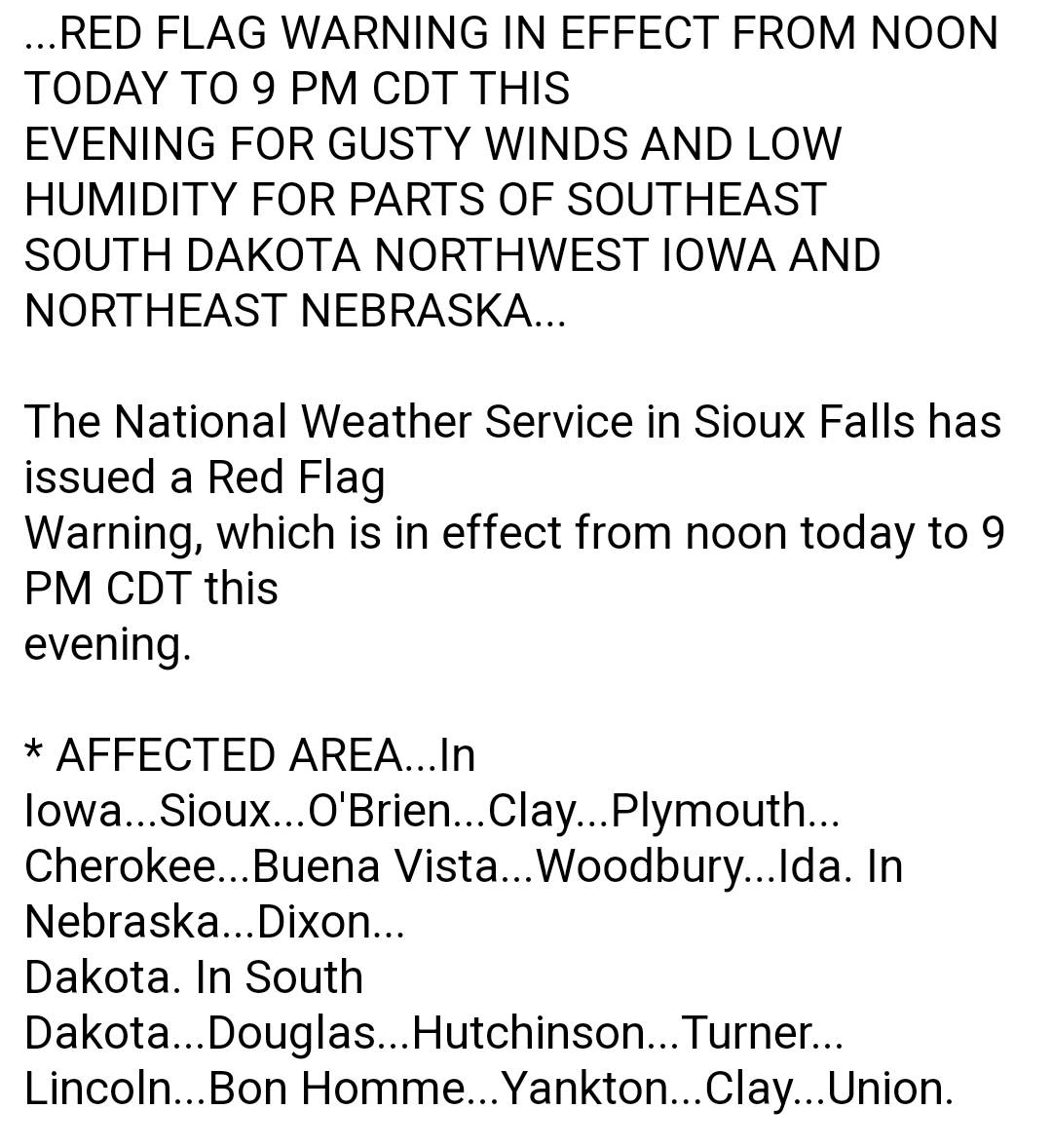 Red Flag Warning issued for Clay County starting at noon today, 4/14/22, and remains until 9 pm.

No open burning permitted.