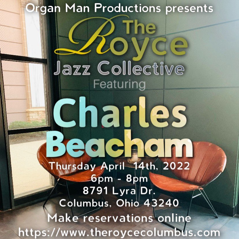 OrganManHB3's tweet photo. Tonight 6p - 8pm The Jazz Collective will be featuring Charles Beacham at The Royce. Make your reservations online at: https://t.co/IpiewDBcfq 

#JazzCollective 
#WakeupCbus 
https://t.co/9aPuWDJALA

⭐️⭐️⭐️⭐️⭐️⭐️⭐️⭐️⭐️⭐️⭐️⭐️ https://t.co/gCHxrt5cw0