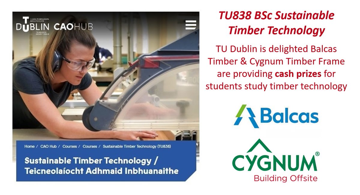 @WeAreTUDublin R delighted @balcastimber & @Cygnumtf R providing prizes 4 outstanding students studying #timber #technology. Programmes R #TU838 BSc #Sustainable #Timber #Technology & TU732 BTech Timber Prod. Technology. @CareersPortal @coilltenews @technoteachers @coilltenews