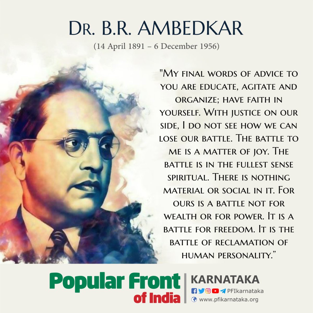 nasir_pfi's tweet photo. Equal rights for all was the prime concern of Dr. BR Ambedkar while forming the constitution.He professed the concept of 'Educate,Agitate &amp;Organise.'
Today's scenario demands the same Mantras in order to uproot the rusted fascist system
#AmbedkarJayanti
#AmbedkarAgainstBrahmanwad https://t.co/4bLJQWsK3L