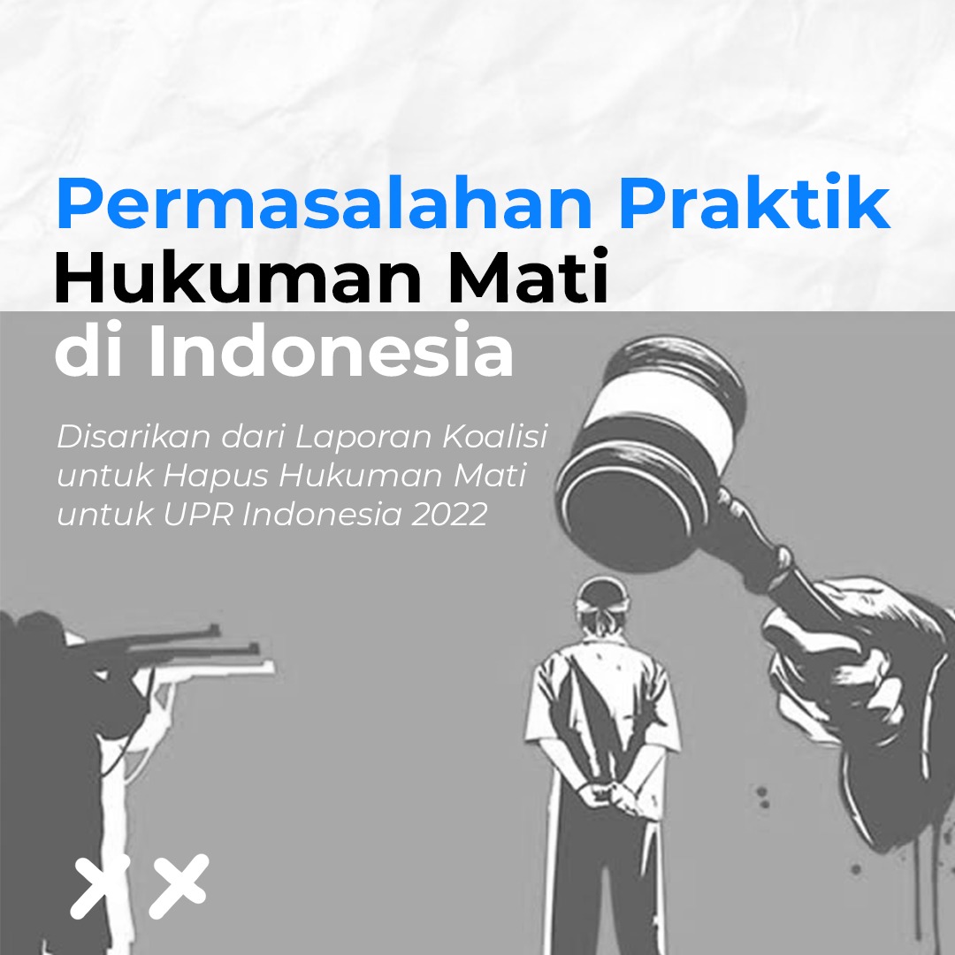 PBHI_Nasional's tweet photo. Sob tau gak permasalahan dalam praktik hukuman mati di Indonesia? Koalisi Hapus Hukuman Mati (Kolasi HATI) baru-baru ni menyusun Universal Periodic Review (UPR) Indonesia 2022 terkait hukuman mati, sebagai bahan peninjauan berkala performa HAM negara-negara anggota PBB. https://t.co/VtqXzEHNPY