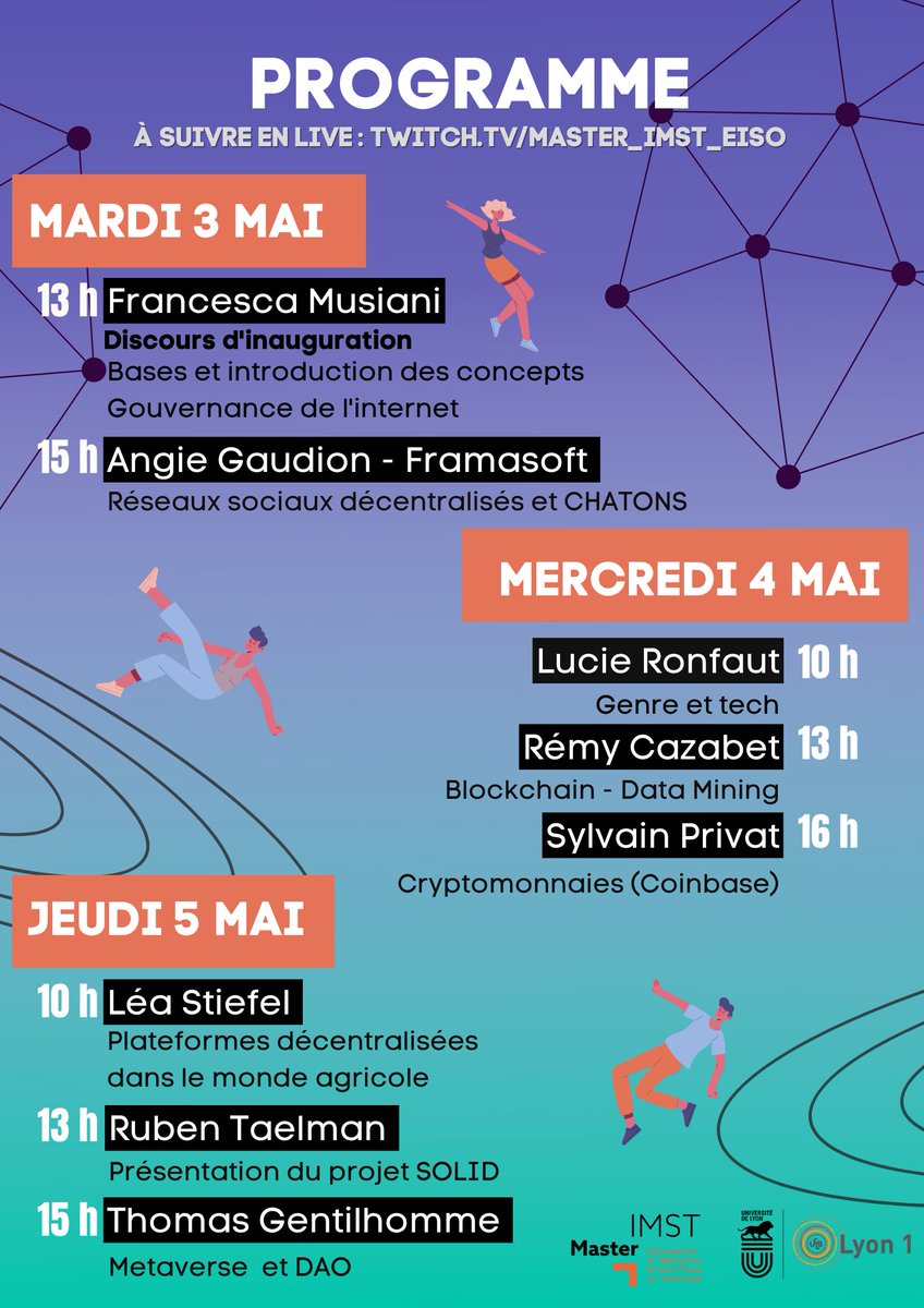 EisoImst's tweet photo. @UnivLyon1 Découvrez notre programme pour la #Masterclasse 2022 ! Pendant 3 jours, plongez dans l'univers du #webdécentralisé.
▶L'événement sera retranscrit #enligne🔴 sur #twitch et sur #theta. Vous pourrez également nous joindre en présentiel, dans l'amphi de la BU de la Doua #IMSTDAO https://t.co/p2rihq8Hnj