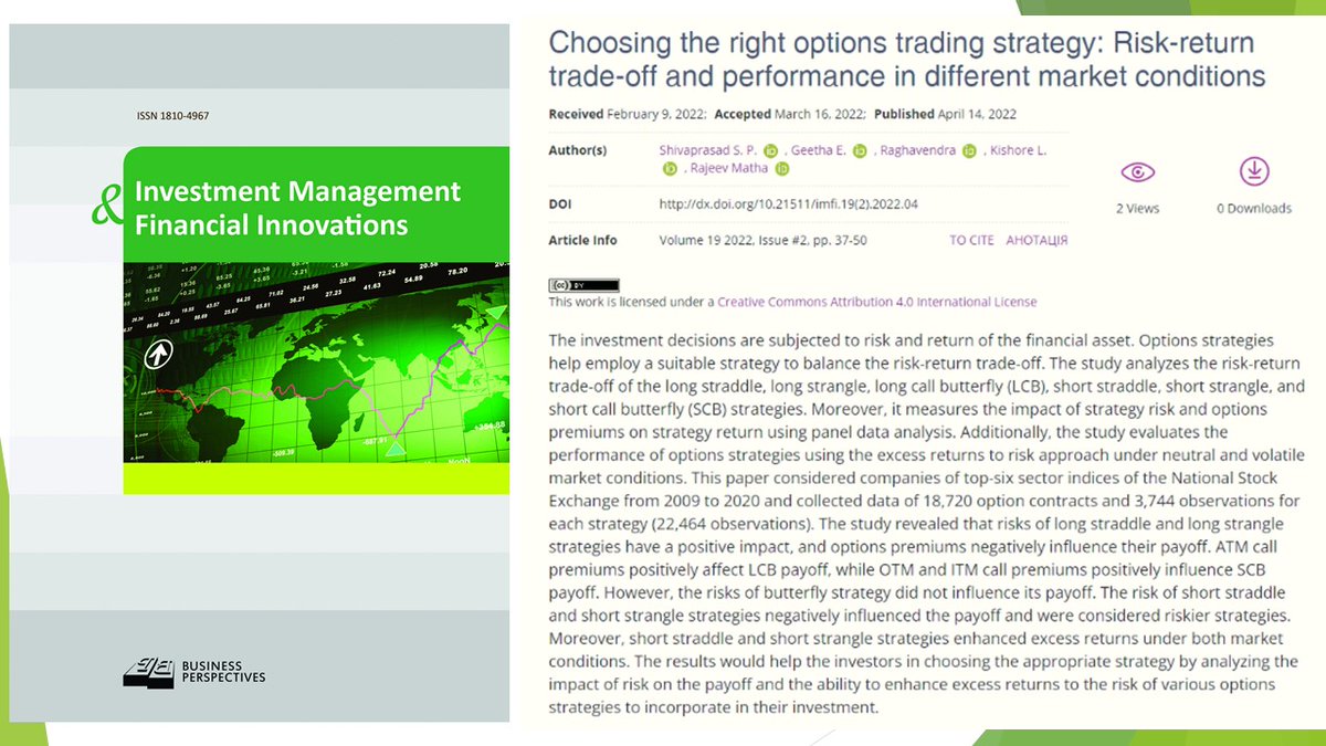 imfi_journal's tweet photo. 🔗 https://t.co/KmWXf6Jha4
📘 Choosing the right options trading strategy: Risk-return trade-off and performance in different market conditions
👤 Shivaprasad S. P. , Geetha E. , Raghavendra , Kishore L. , Rajeev Matha
#butterflystrategy, #derivativesmarket, #equitymarket https://t.co/QtYRg6Ldl6