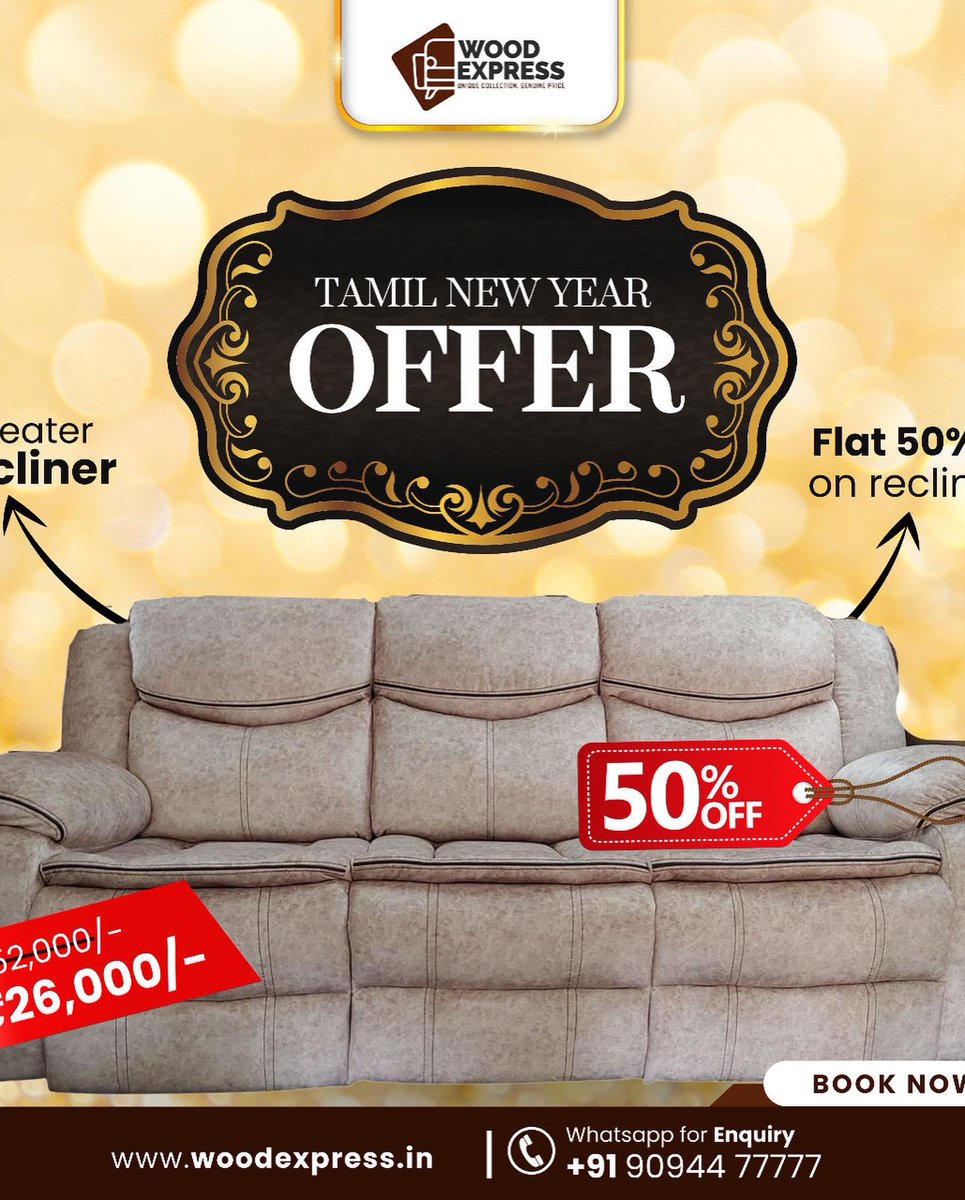 woodExpress2010's tweet photo. Wood Express Furniture
presents the NOW &amp; NEVER offer on recliners! this Tamil New year is the best opportunity for you to get new recliners for your home at a never ever price! Three Seater manual recliner ₹26,000/- and two Seater manual recliner at ₹22,000/- #Sofa #Recliner https://t.co/Jopgo18cIN