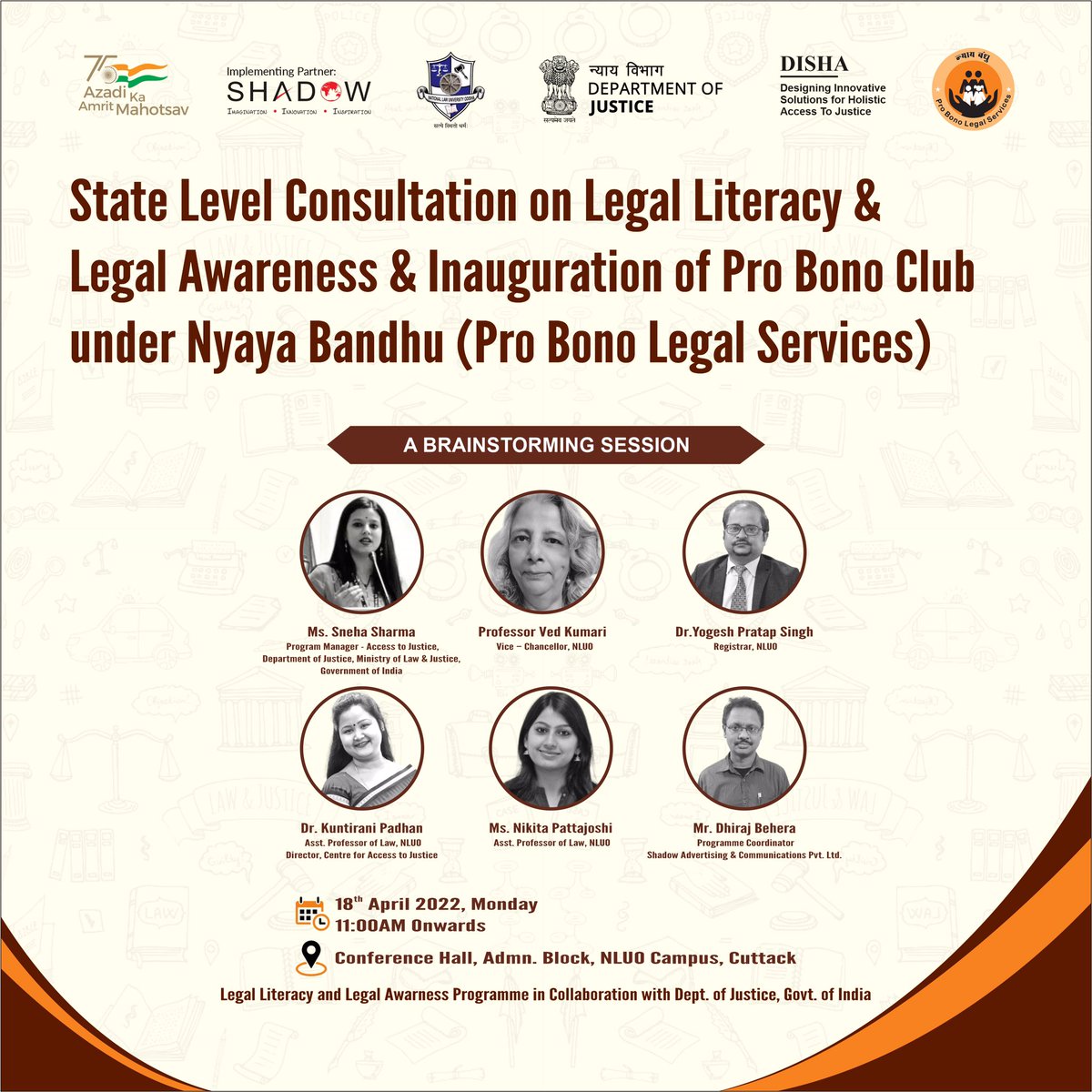 legal_odisha's tweet photo. Our insightful program on the "State Level Consultation on Legal Literacy &amp; Legal Awareness &amp; Inauguration of Pro Bono Club under Nyaya Bandhu" at @Nluo_Official on 18th April.

Stay tuned here to get more updates.

@DoJ_India @nluolas @Shadow_Advt_Com @Sneha09813598 @kuntirani_p https://t.co/QSVNlUSmMr
