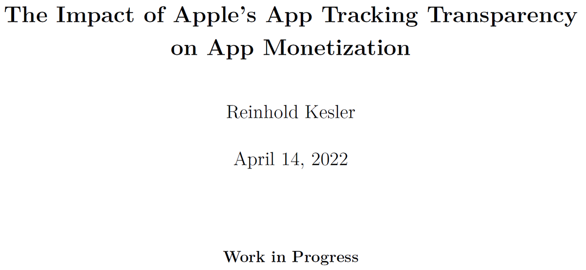 reinholdkesler's tweet photo. 📢NEW WORKING PAPER📢 How did Apple’s privacy change affect app monetization? Comparing over half a million apps on Apple with Google’s Play Store, I find that the App Tracking Transparency (ATT) brings back paid apps and reinforces the trend towards in-app payments. 1/7 https://t.co/YueP1nDV9g