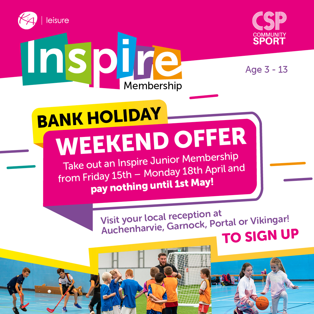 KALeisure's tweet photo. ✨ Sign up for an Inspire Membership this weekend (15 – 18th Apr) &amp; pay NOTHING until May! ✨

Visit https://t.co/WRraGLDp69 to find out more about these great value junior memberships.

Visit Auchenharvie, Garnock CC, the Portal or Vikingar! to join!

#EasterWeekend #EasterOffer https://t.co/EhGHM4rgwO