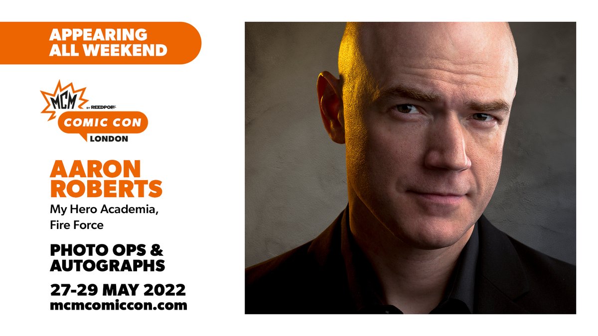 DMJConsult23's tweet photo. I'm delighted to announce that @AaronRobertsYes will be at @MCMComicCon #London, #UK, 27th-29th May 2022.

Further info can be found here:
https://t.co/9FSFttN3oQ

#AaronRoberts 
#MyHeroAcademia #FireForce #BlackClover #TokyoGhoul #DragonBallSuper #SeraphOfTheEnd #BlackButler https://t.co/VGDeVowi7t