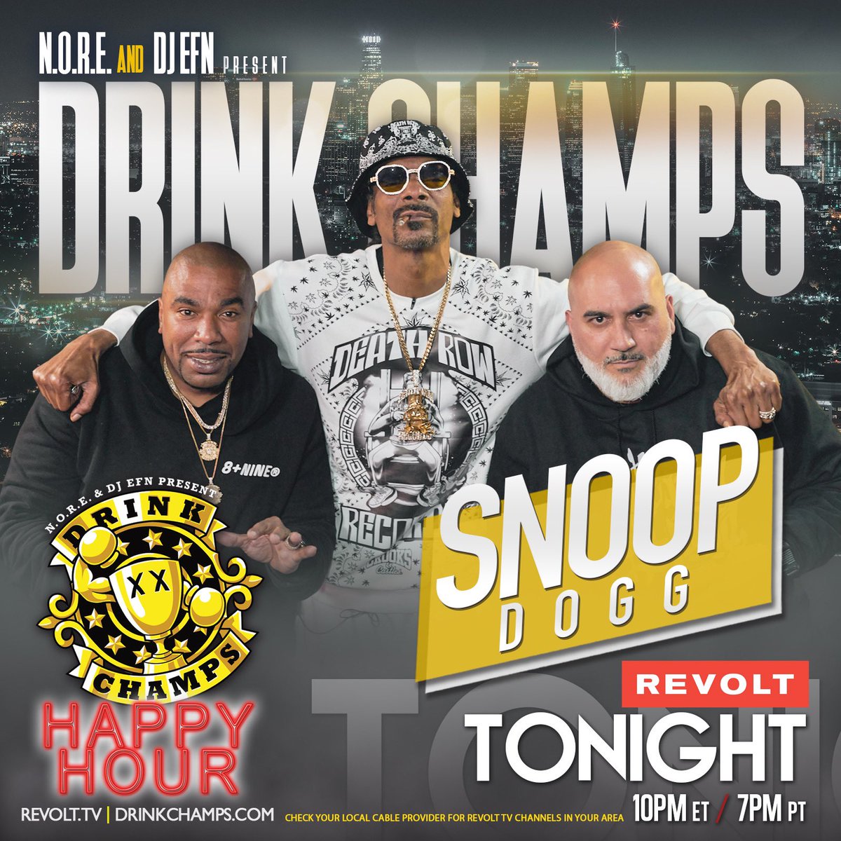 djEFN's tweet photo. Tonight 10pm ET / 7pm PT catch the television premiere of our sit down with the iconic @snoopdogg 🏆 only on @revolttv 📺

#drinkchamps https://t.co/eCqCInWe0N