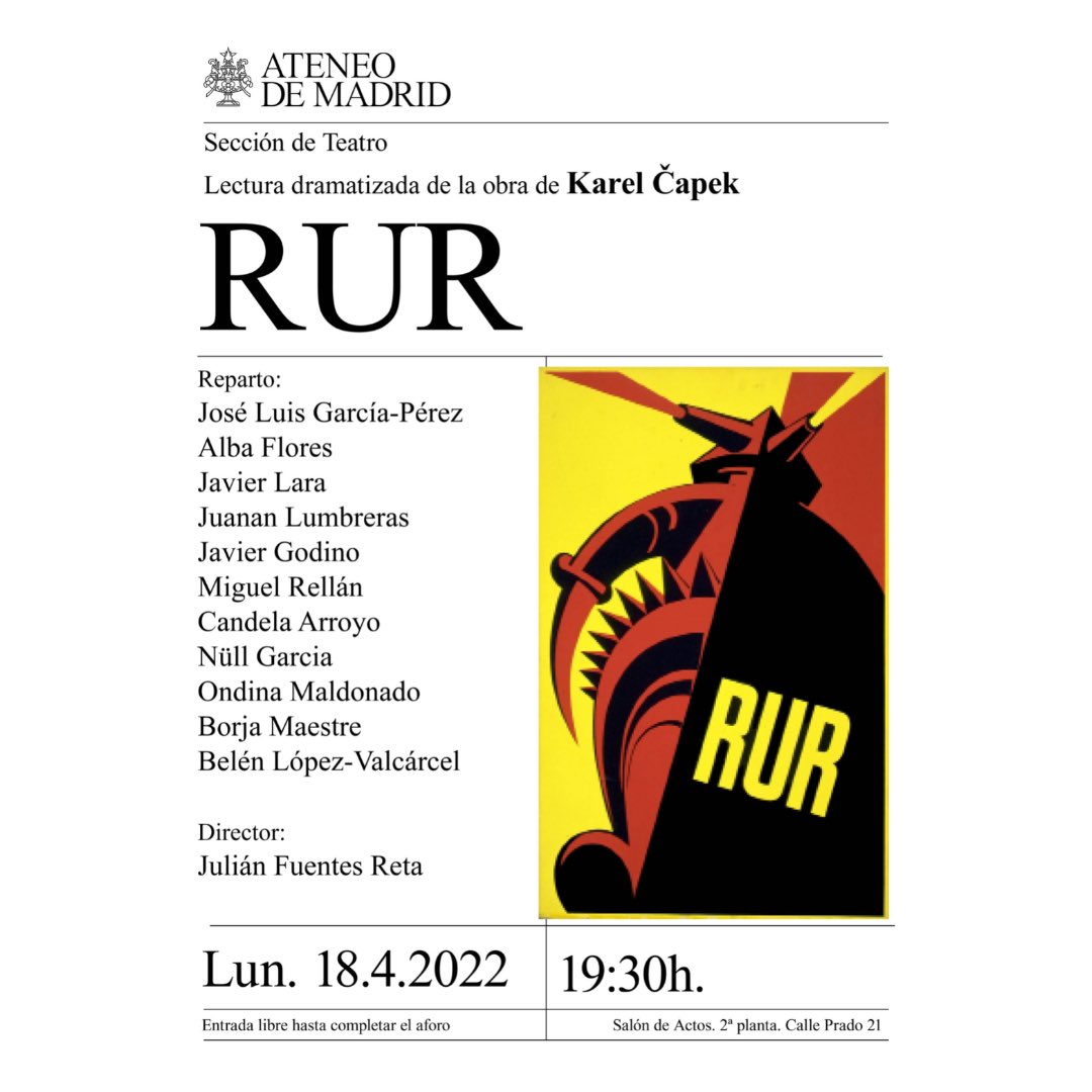 #JuliánFuentesReta #JoséLuisGarcíaPérez Alba Flores <a href="/AlbaGlezVilla/">Alba Flores</a> Javier Lara <a href="/PawiLara/">Javier Lara</a> #JuananLumbreras <a href="/javiergodino/">Javier Godino</a> Miguel Rellán <a href="/Bucharta/">Miguel Rellán</a> #CandelaArroyo #NüllGarcía #OndinaMaldonado @BorjaMMaestre Belén López-Valcárcel <a href="/belenlvdr/">belenlopezvalcarcel</a>
18 de abril lectura dramatizada de RUR 19:30