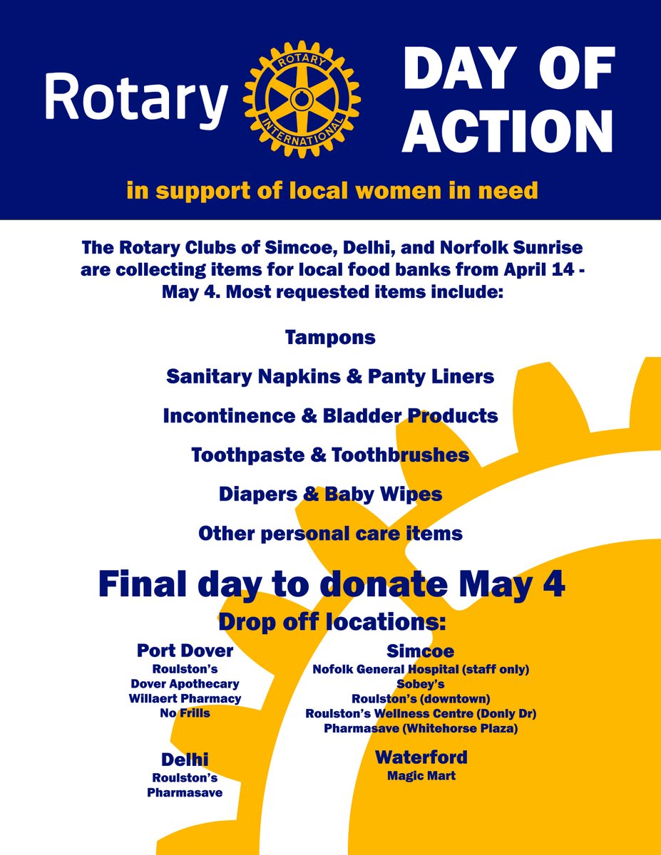 My Rotary Club (Simcoe) is collecting donations of hygiene products for local women and children in need. Please, if you can, make a donation at one of the sites listed below. Rotarians will sort and drop off donations to community partners after May 4. Thank you.