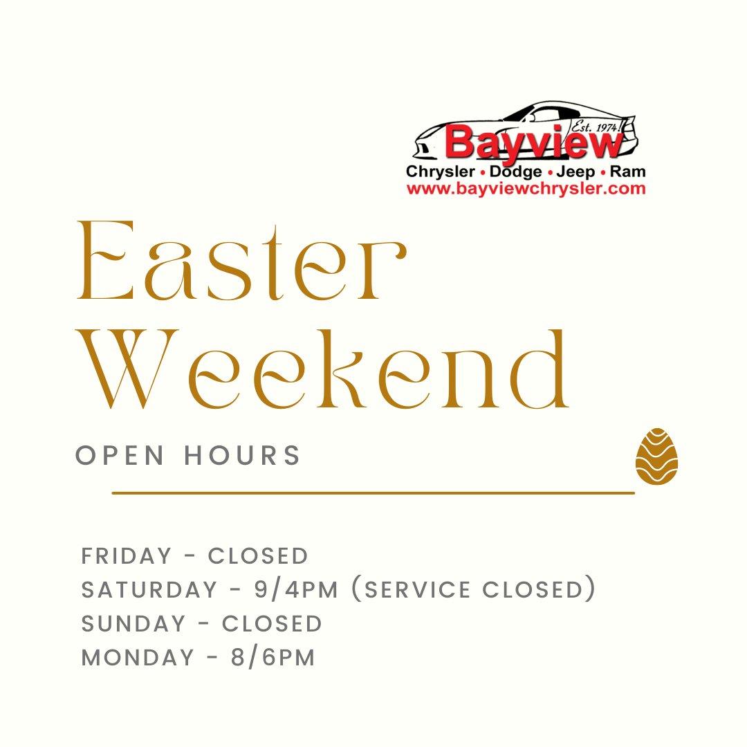 BayviewChrysler's tweet photo. We will be closed for Good Friday. The staff at Bayview Chrysler would like to wish you and your family a safe &amp; happy Easter Weekend! https://t.co/rwrXaVKz2X