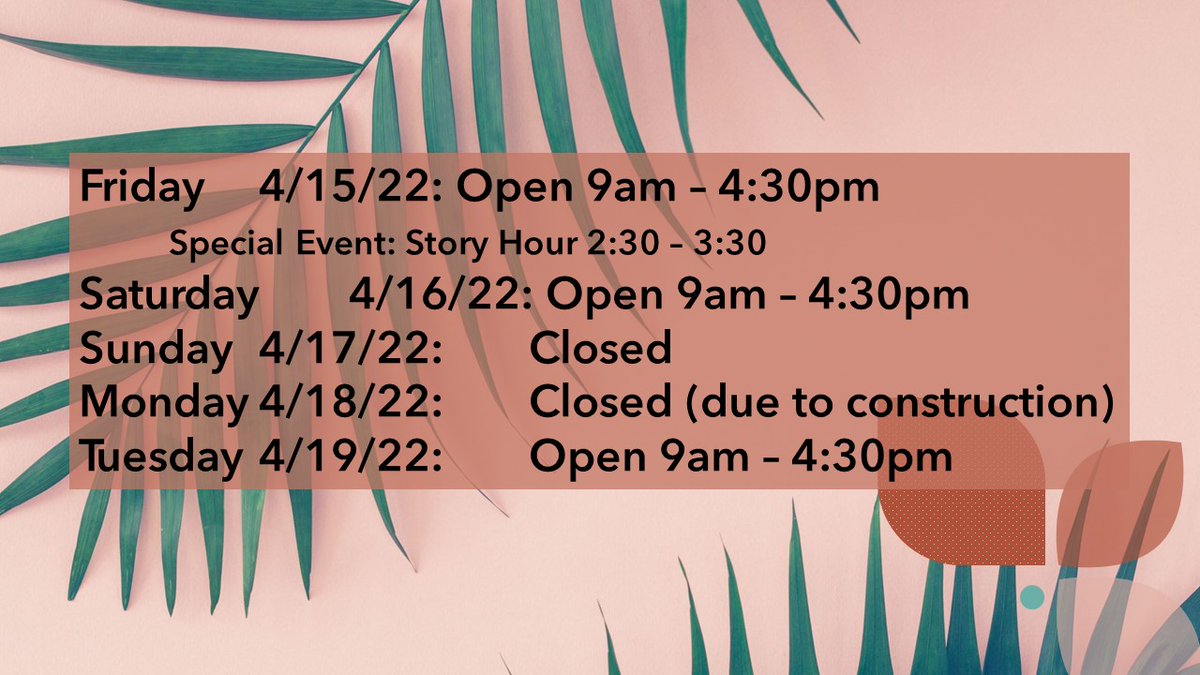 Easter Weekend Hours: We will be open our normal hours on Friday and Saturday. We will be closed Sunday (as usual) as well as Monday due to construction.