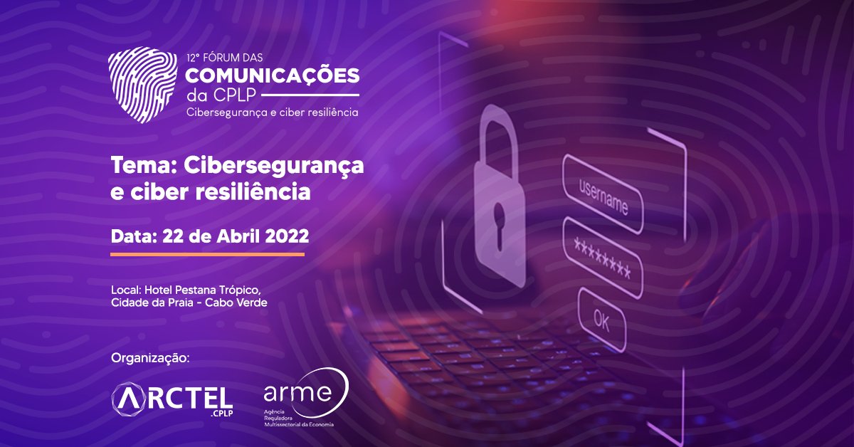 ARCTEL-CPLP (@arctelcplp) on Twitter photo É com muita felicidade que anunciamos o regresso do nosso Fórum das Comunicações da CPLP no ano de 2022. A 12ª edição do evento será realizada na Cidade da Praia - Cabo Verde no dia 22/04 com o apoio da <a href="/ReguladoraDa/">Agência Reguladora Multissectorial da Economia</a>.
Encontramo-nos na próxima semana!
#forumdascomunicacoescplp É com muita felicidade que anunciamos o regresso do nosso Fórum das Comunicações da CPLP no ano de 2022. A 12ª edição do evento será realizada na Cidade da Praia - Cabo Verde no dia 22/04 com o apoio da <a href="/ReguladoraDa/">Agência Reguladora Multissectorial da Economia</a>.
Encontramo-nos na próxima semana!
#forumdascomunicacoescplp