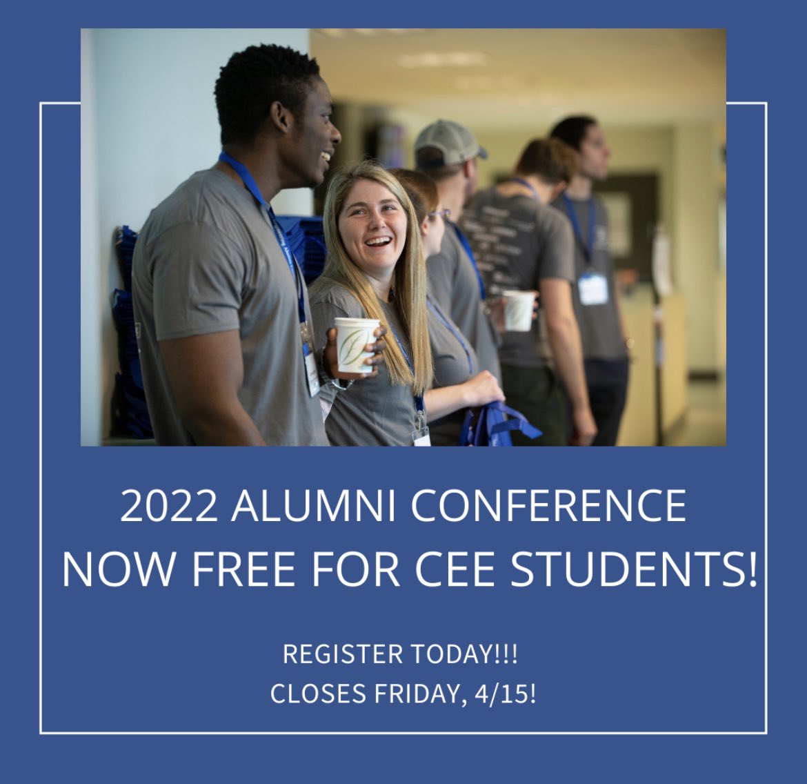 This just in!!! Our 2022 Alumni conference is now free for all CEE students!
REGISTER NOW AT:

nam12.safelinks.protection.outlook.com/?url=https%3A%…