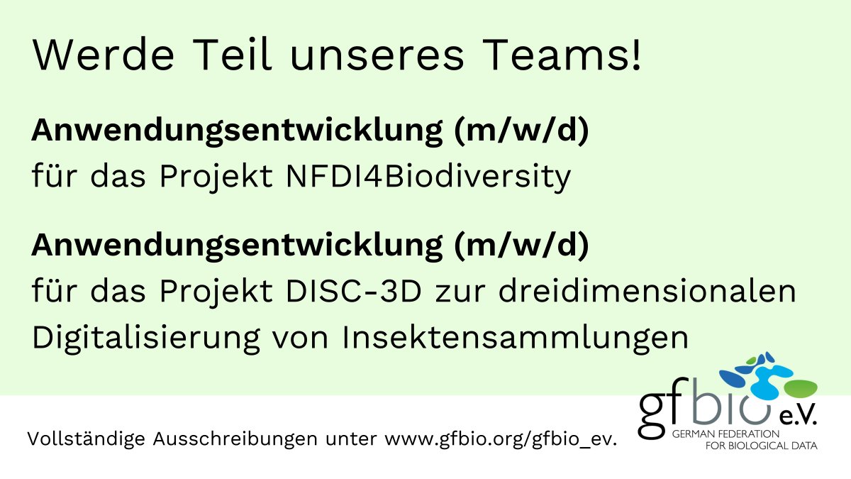 GFBio_eV's tweet photo. Wir haben zwei spannende #Jobs in der Anwendungsentwicklung für die Projekte @NFDI4Biodiv und #DISC3D (@mfnberlin) zu vergeben. Nähere Infos unter https://t.co/tLMwJfGvIJ. Spread the word!
#Techjobs #Sciencejobs #NFDIJobs @NFDI_de @UniBremen @HBdigitalmedia https://t.co/6dNH9BIn6B