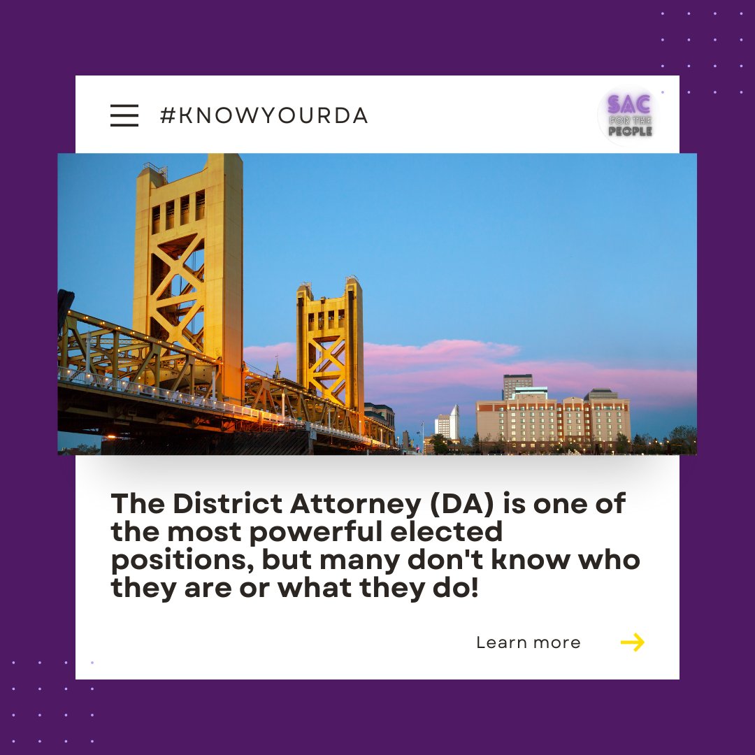 Did you know the District Attorney is an elected official? #knowyourda #sacramento #SacramentoProud