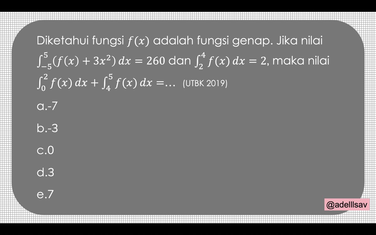 adelllsav's tweet photo. H-33 UTBK 2022
PEMBAHASAN SOAL INTEGRAL

#SoalUTBK #TKAMatematika #studytwt #AMBISVERSE #SoalMatematika https://t.co/TvwLzLCcRJ
