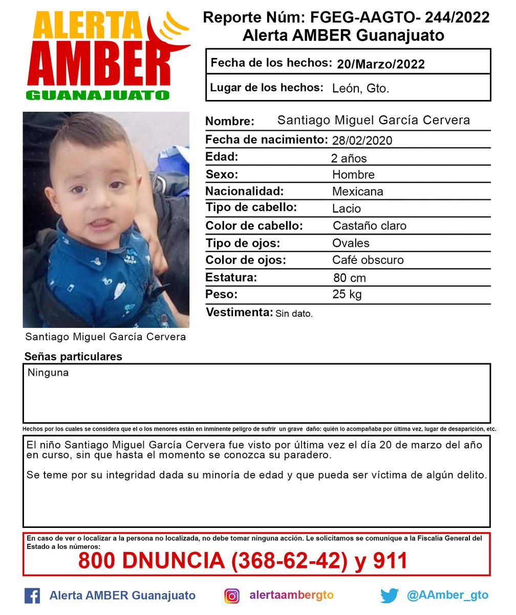 InfoRoja_Mx's tweet photo. #Guanajuato #Mexico
Activación de la Alerta AMBER Guanajuato del niño Santiago Miguel García Cervera de 2 años de edad, León. 
 ¡Ayúdanos a localizarlo!
 https://t.co/UhtXYBI76e https://t.co/DoPESU4rcI