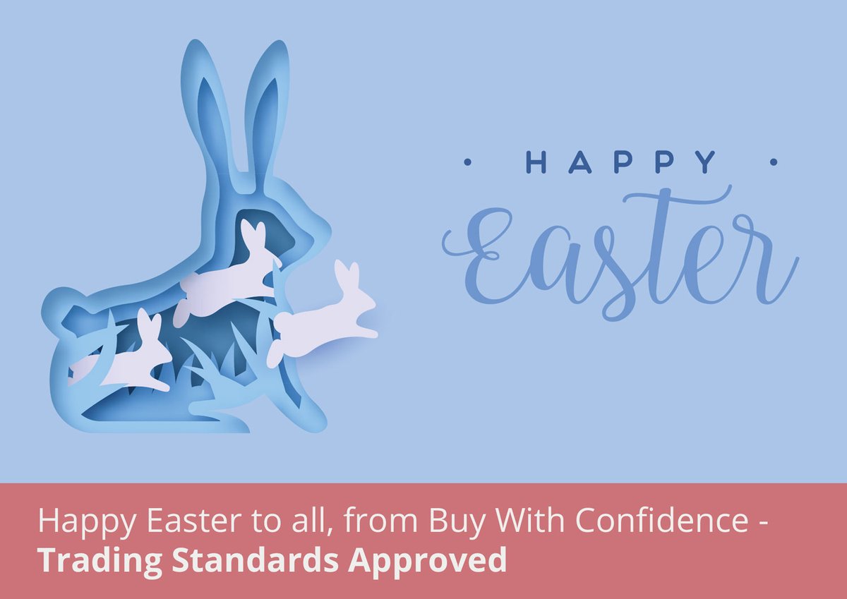 Happy Easter to all, from Buy With Confidence - Trading Standards Approved