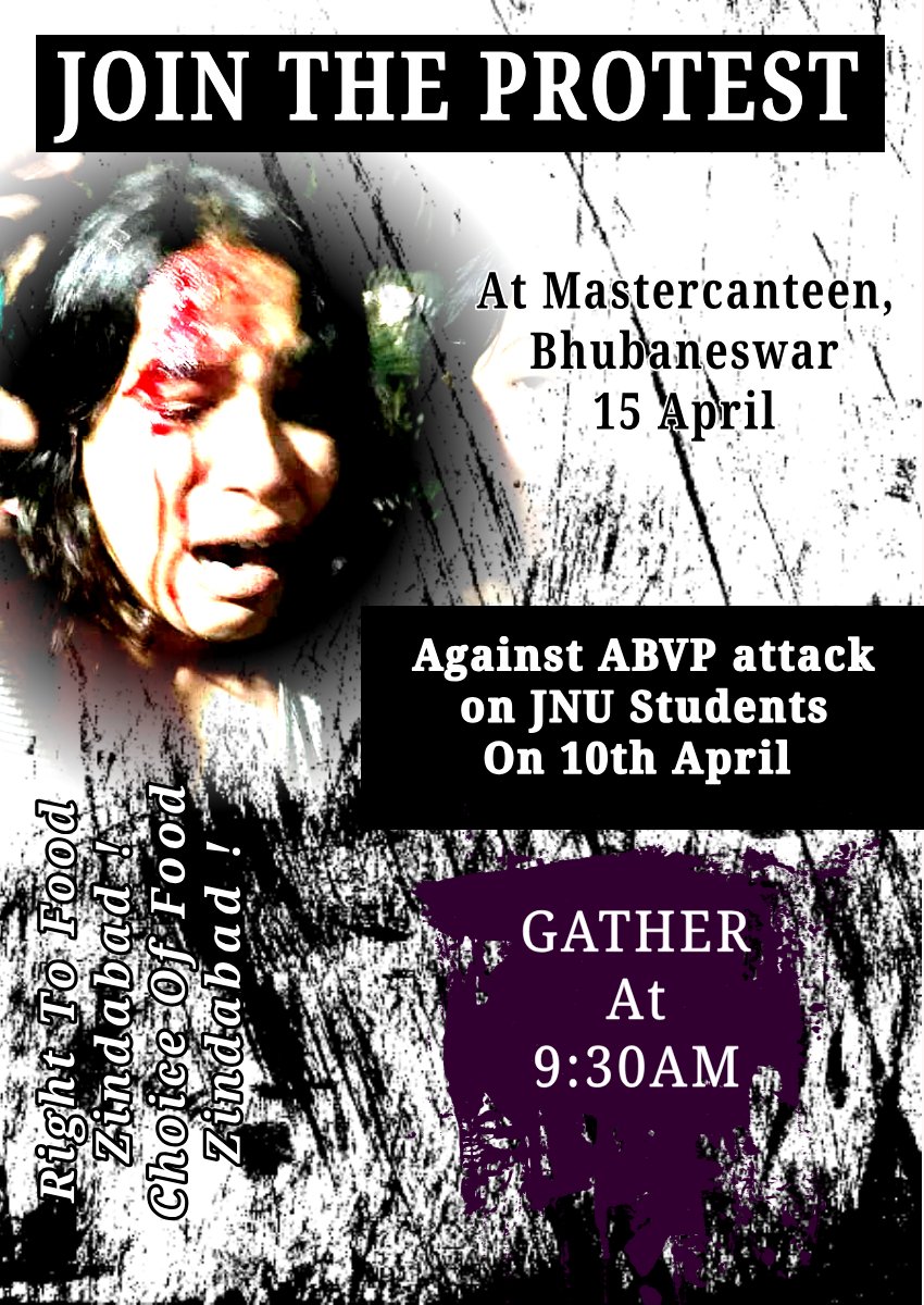 Join the protest against ABVP attack on JNU students, So Join us in Mastercanteen, BBSR by 9.30am on 15th April 2022 (Tomorrow) along with the representatives of AISF,AISA,BCJD,NSUI,SFI,AISB,NYCS,CYSS & Students at large are joining the occasion.
#RightToFoodZindabaad