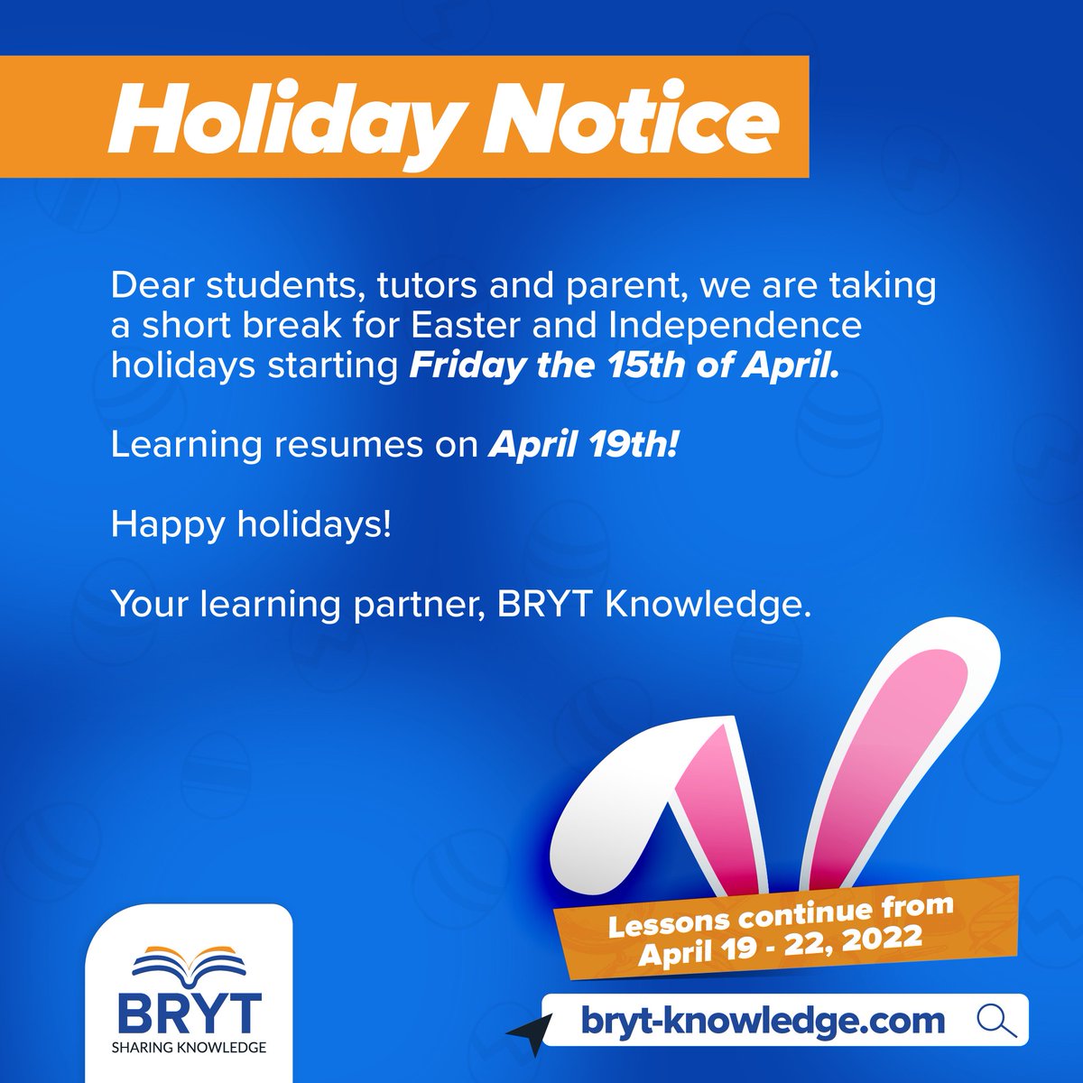BrytKnowledge's tweet photo. Thank you all for participating in the lesson this week, it was a very exciting week. We are taking a break for Easter and will resume lessons on Tuesday, April 19th. 

Happy Holidays - Your Learning Partner (@brytknowledge )

#Easter #EasterHolidays #bryttogether https://t.co/JPE6GSmYdq
