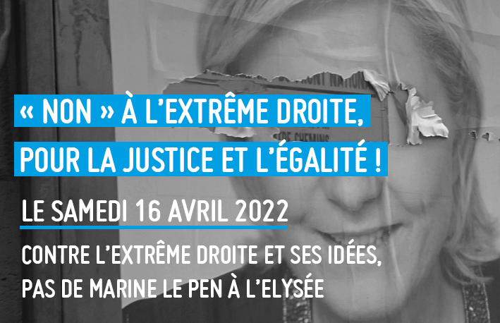 #Manifestation | Rendez-vous le #16avril dans la rue partout en France, et à 14h place de la Nation à Paris : contre l’extrême droite et ses idées, pas de Marine Le Pen à l’Elysée ! 
➤ ldh-france.org/non-a-lextreme…
