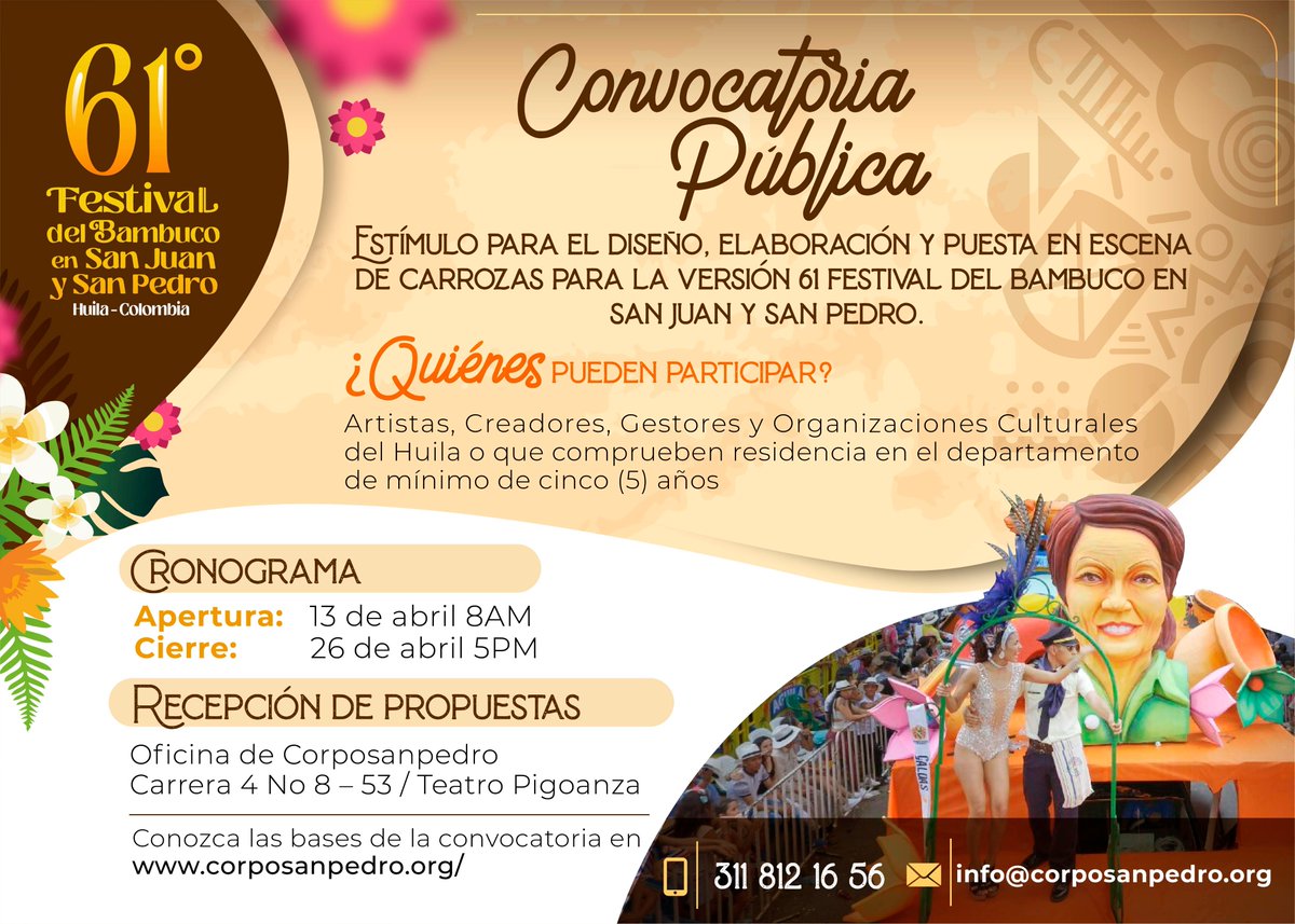Abierta CONVOCATORIA PÚBLICA PARA CARROZAS DEL FESTIVAL DEL BAMBUCO 2022. Toda la información a través de corposanpedro.org/convocatorias-…
