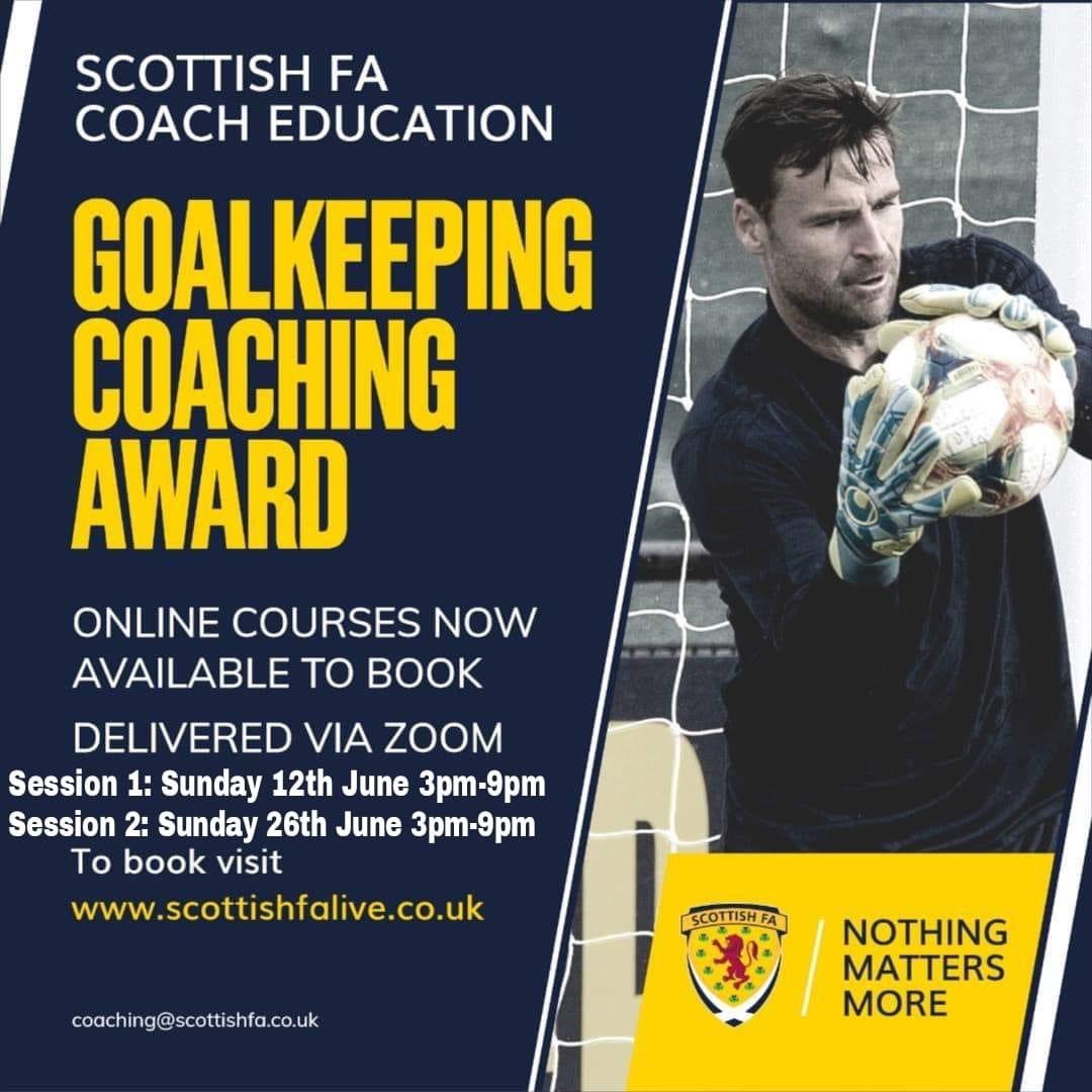 Our latest Goalkeeping Level 1 course dates; 1.2 Goalkeeping Certificate 22nd & 29th May 1.3 Goalkeeping Award 12th & 26th June Need further info email - goalkeeping@scottishfa.co.uk