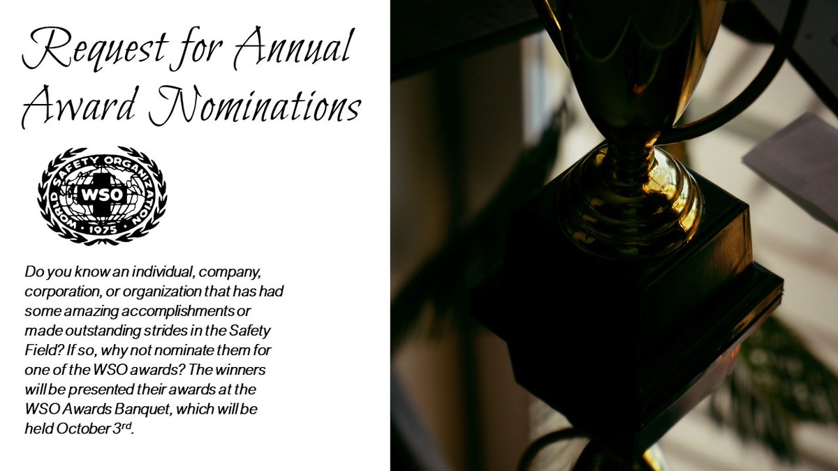 WorldSafetyOrg's tweet image. WSO is seeking Award Nominations for our upcoming symposium in October. Please visit worldsafety.org/award-nominati… for more information or to submit a nominee. #wso #worldsafetyorganization #safetyfirst #safetyawards #wsosafetysymposium