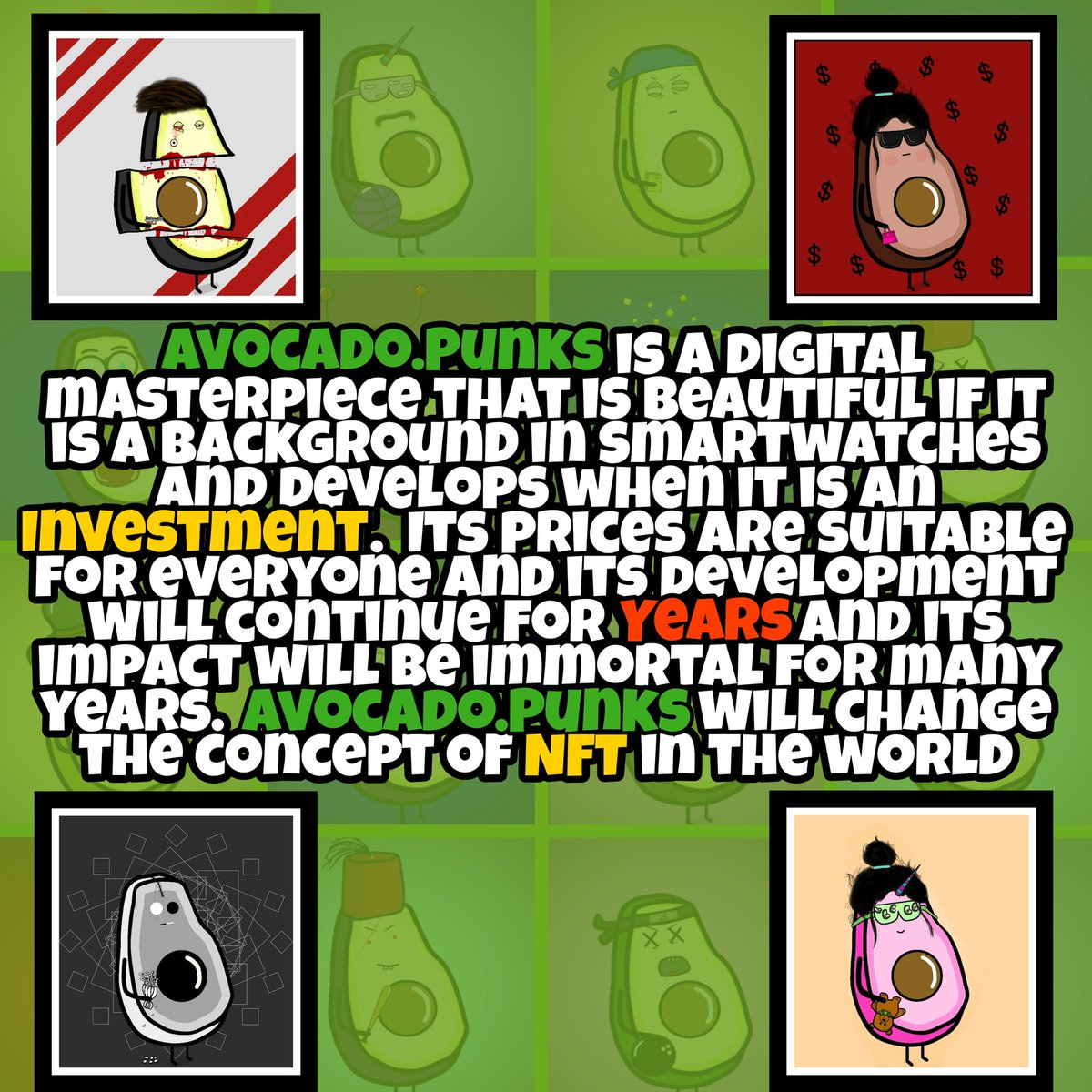 AvocadoPunksNFT's tweet photo. TAKE ONE OF AVOCADO.PUNKS AND YOU WILL ENTER INTO THE DISTRIBUTION OF MONEY FROM $100 TO $5,000 ✅ 

#NFT #NFTs #NFTCommunity #NFTdrops https://t.co/JZO6H4L3ce