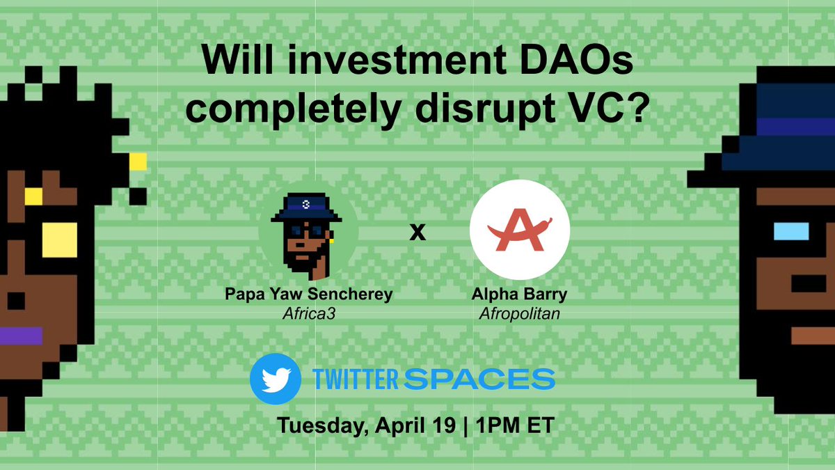 Africa3_io's tweet photo. Join us for our first Twitter space: Will investment DAOs completely disrupt VC? 

MODERATOR: @r3alpapa and @Africa3_io 
GUEST: @alphaxbarry and @afropolitan 

LINK: https://t.co/94cWYQeX1A

#Africa3 #Afropolitan #DAOs https://t.co/EKMb1I0a1E