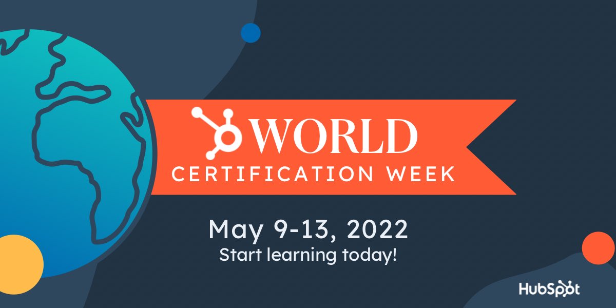 This is your official invitation to World Certification Week 2022!

For every <a href="/HubSpotAcademy/">HubSpot Academy</a> certification awarded during the week of May 9th-13th, we’ll donate $5 to an education-focused organization. 

Learn more about how you can get involved here: hubs.la/Q017Cj2_0
