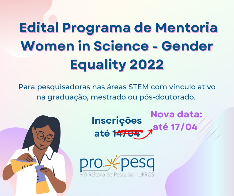 ❕Edital Programa de Mentoria Women in Science - Gender Equality 2022 tem suas inscrições prorrogadas!!!

NOVA DATA: INSCRIÇÕES ATÉ 17/04

Inscreva-se ufrgs.br/propesq1/prope…