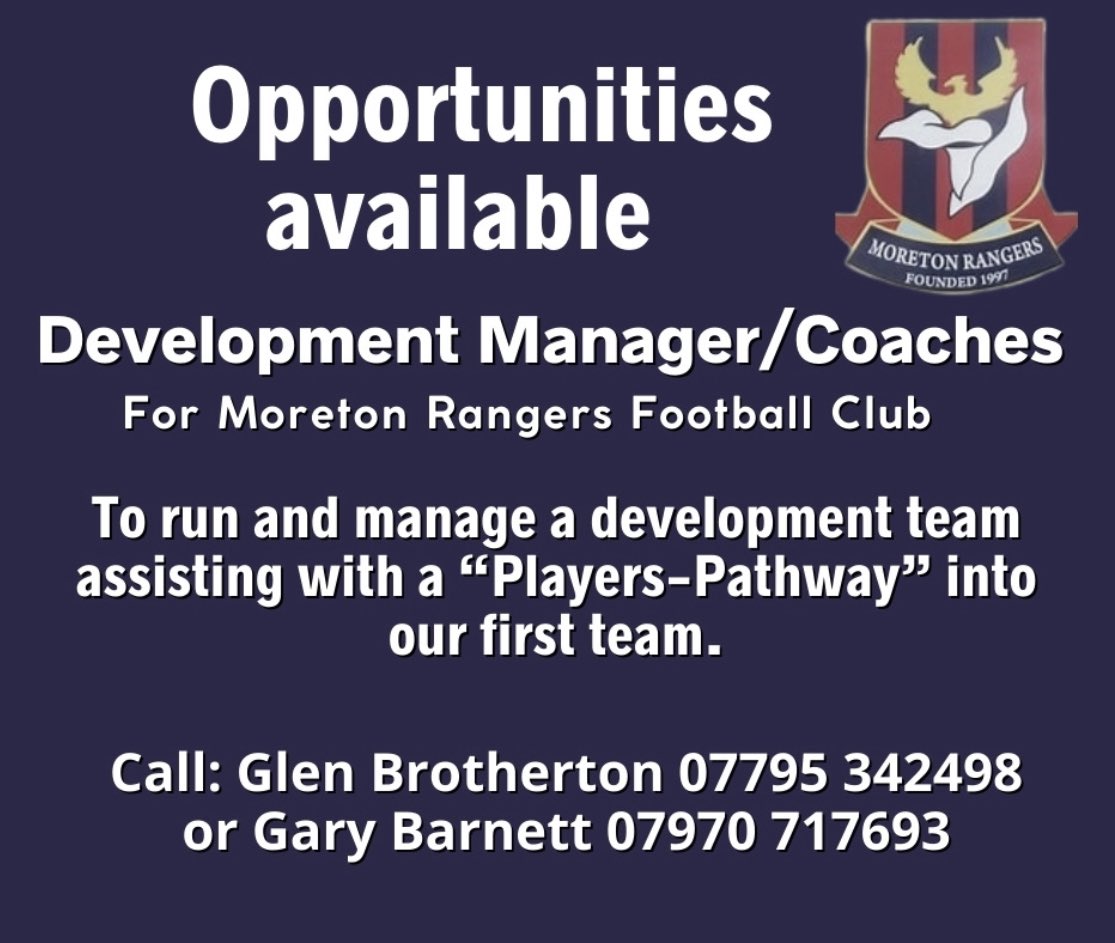 MoretonRangers's tweet image. A couple of positions available to help improve our club; please contact the numbers on the advert or message us on here. 🔴🔵