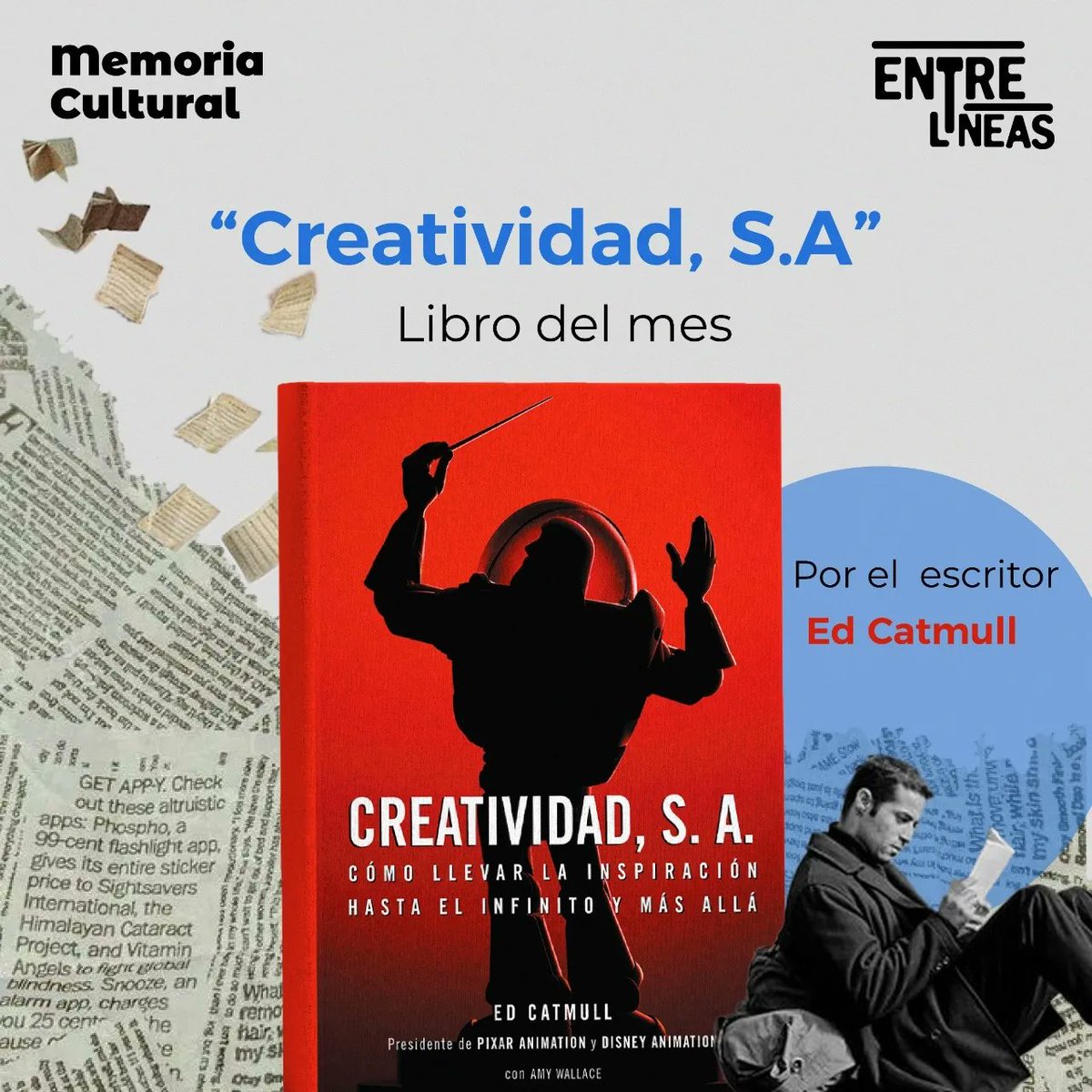 CulturalMemoria's tweet photo. #EntreLineas regresa nuevamente y nos trae el libro 📕Creatividad, S. A. : Cómo Llevar la Inspiración Hasta el Infinito y Más Allá🌟 un libro de #AmyWallace y #EdwinCatmull.
"Leer es Crecer"
#MemoriaCultural #CreatividadSA #Libros #TeRecomendamosLeer https://t.co/F2RF6OJJCP