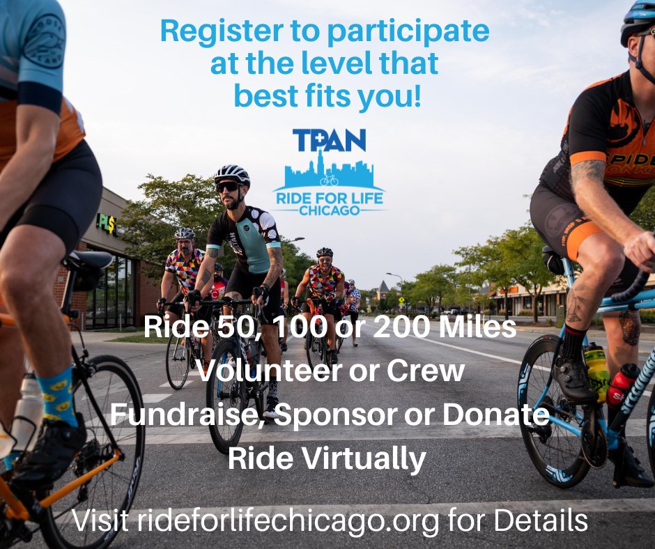 Expand your community while helping others! There are many ways to be part of this legacy event and everyone is welcome.  Visit rideforlifechicago.org to learn more.
