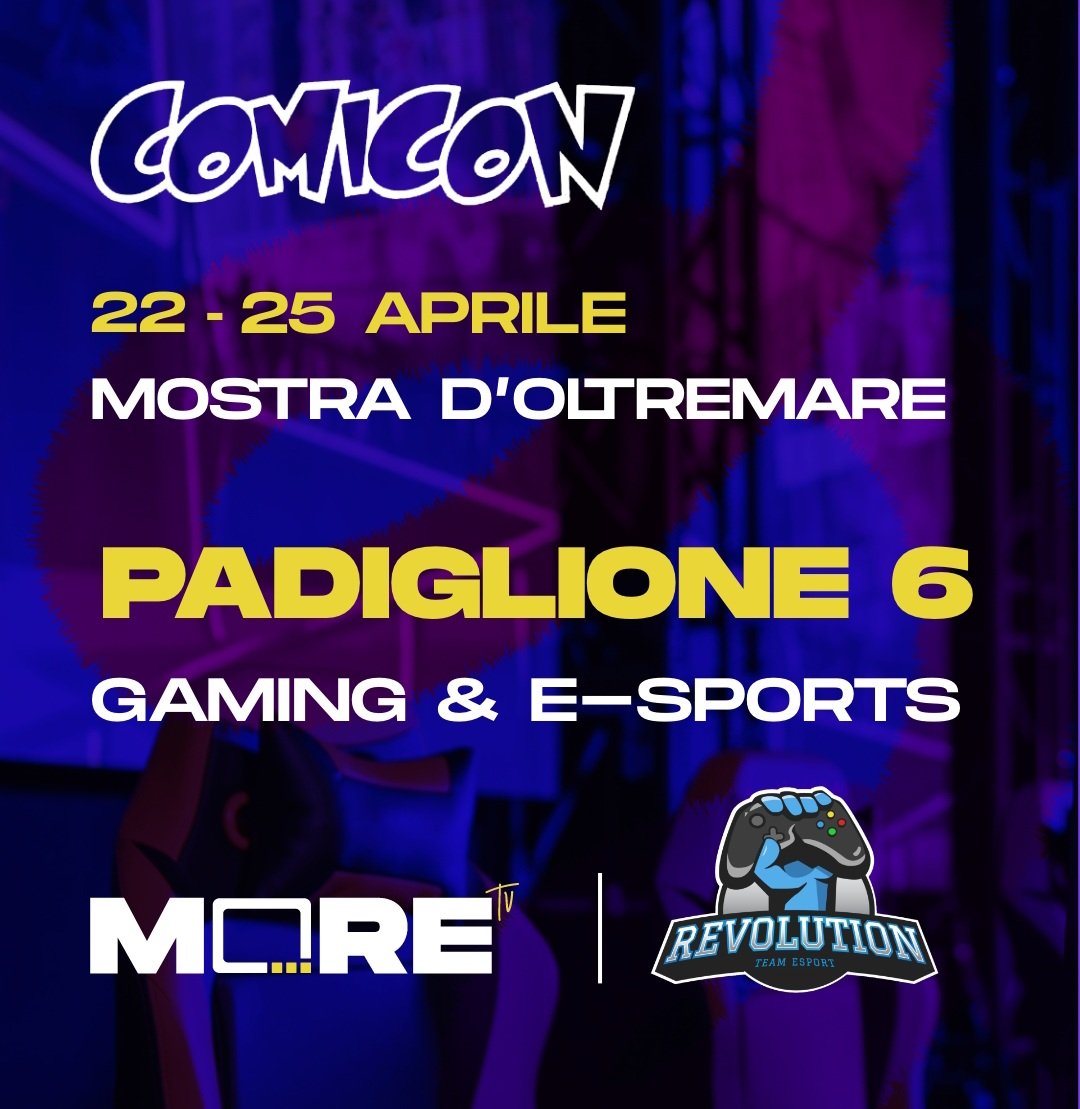 Ci vediamo al @NapoliCOMICON!🔥
🗓 Dal 22 al 25 Aprile 
➞ Vi aspettiamo al Padiglione 6 

MoreTv e @esportrevolution  🎮 

⚠️ STAY TUNED ⚠️ 

#moretv #twitchitalia #comicon22 #esports #ready4revo #revofamily