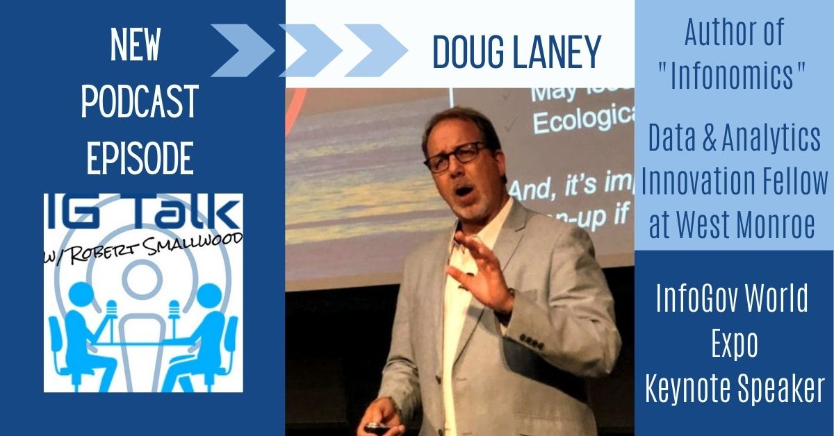 InfoGovWorld's tweet photo. Check out this week's episode of IG Talk, featuring @Doug_Laney, Data &amp; Analytics Innovation Fellow at @WestMonroe: https://t.co/rWpOXCirqh

#infogov #infonomics #dataanalytics #westmonroe https://t.co/wcP7tmNk1a