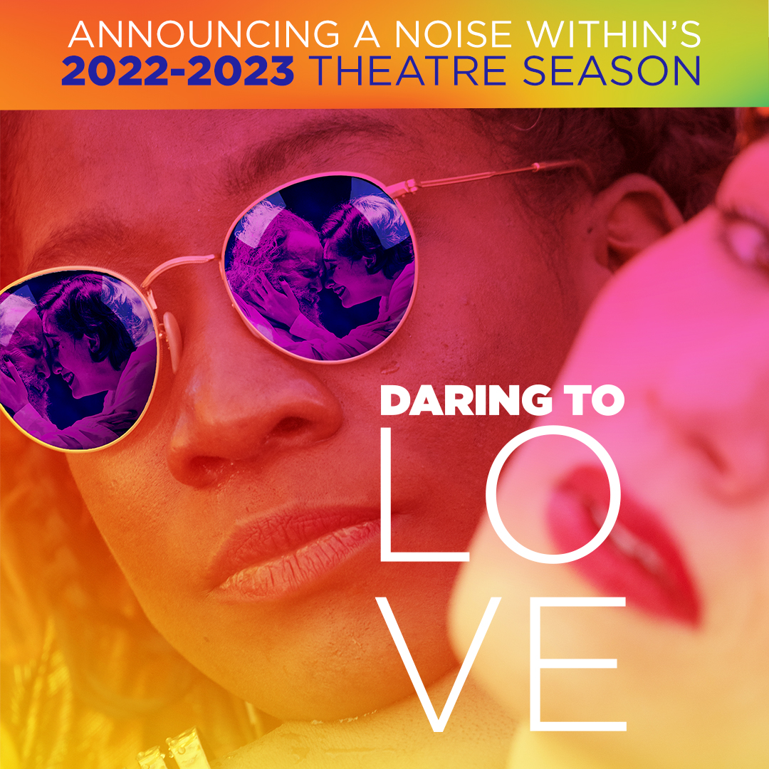 anoisewithin's tweet photo. Announcing A Noise Within's 2022-2023 Theater Season! Find out more and become a pass holder. Click here for more information: https://t.co/8Q4gNCiXds #ANoiseWithin #SeasonAnnouncements #Theater #DaringToLove #Love #ClassicTheater #NewSeason https://t.co/toLZMrAPT0