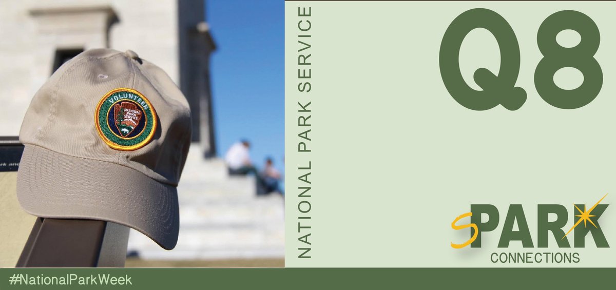 Q8: Volunteers play a critical part in helping parks thrive. From clearing trails to assisting visitors, volunteers help ALL of us enjoy parks. Have you volunteered at a park? What other ways can you #SparkAction?  

#NationalParkWeek