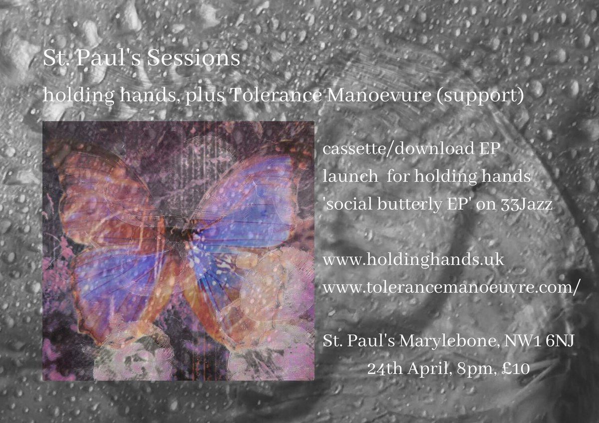 chrisjdowding's tweet photo. Looking forward to playing @spmarylebone for a St. Paul's Sessions night on 24th April with @holdinghandsUK plus support from @TOL_MANOEUVRE:

https://t.co/1P5c28ldH3

It's a launch for our 'social butterfly EP' cassette, which is out on @33jazzRecords on 24th April.

Come along! https://t.co/rhl6zKQ5J9