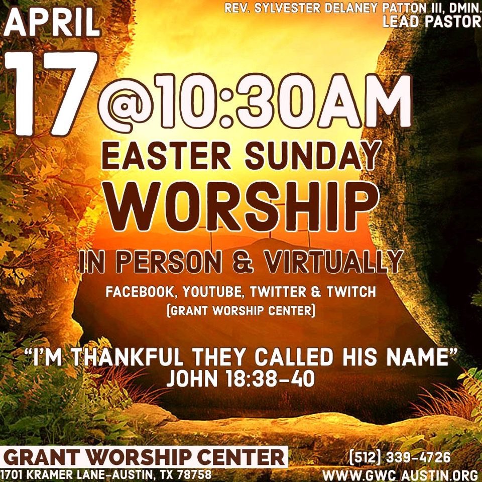 If you’re looking for an Easter service, look no further. If you’re in Austin, you can come check it out in person. If you are elsewhere, you can stream it on FB, YouTube, Twitter or Twitch - just search for Grant Worship Center.
